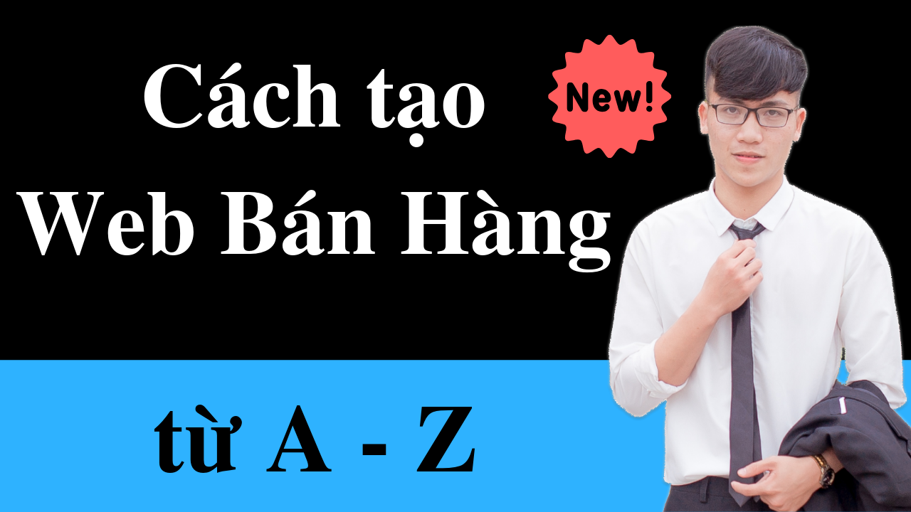 Read more about the article Hướng Dẫn Tạo Website Bán Hàng từ A đến Z – Không Cần Biết Lập Trình