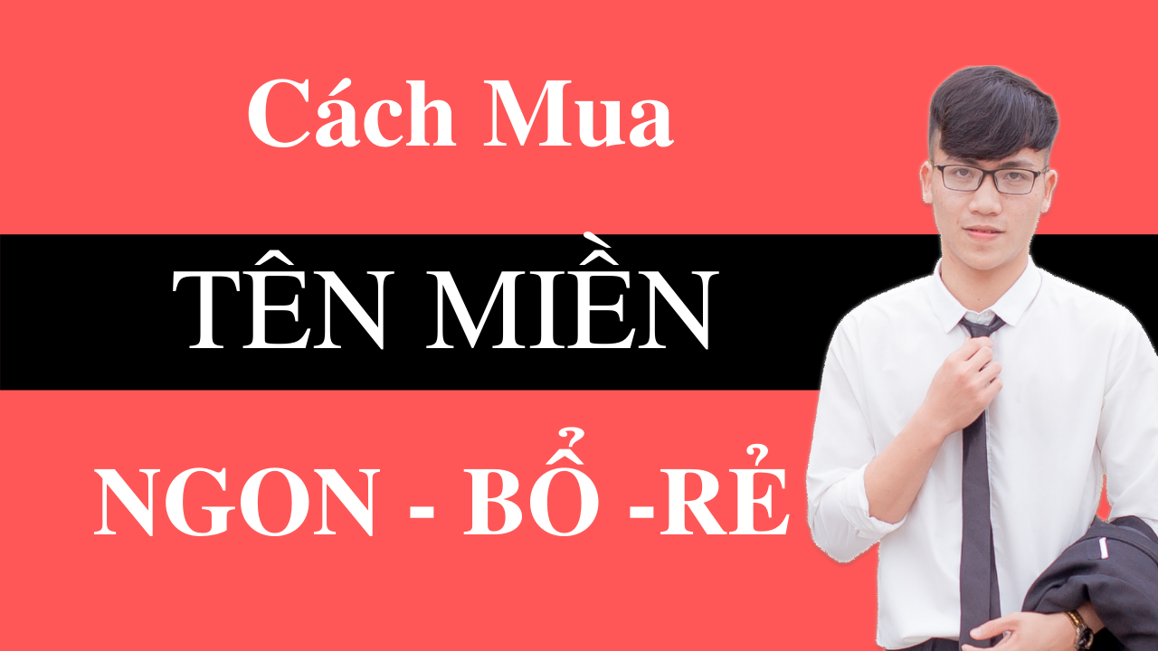 Read more about the article Hướng Dẫn Mua Tên Miền Siêu Rẻ